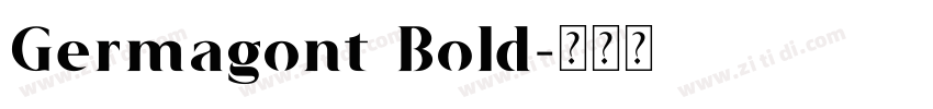Germagont Bold字体转换